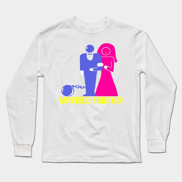 Wedding day - married forever Long Sleeve T-Shirt by KK-Royal